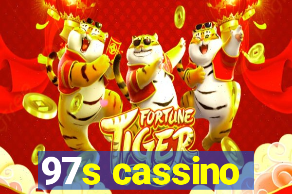 97s cassino